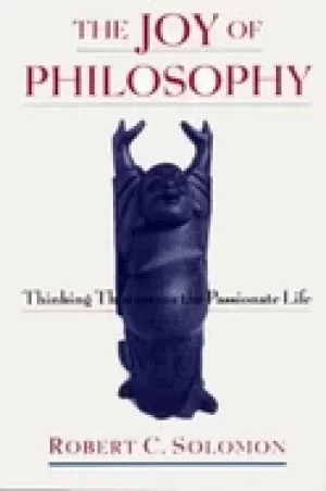 Image of joy of philosophy thinking thin versus the passionate life