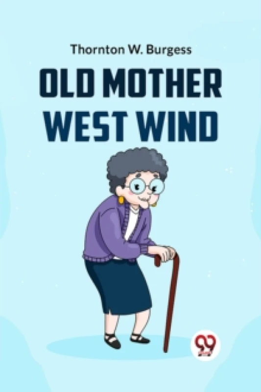 Image of Old Mother West Wind Paperback / softback