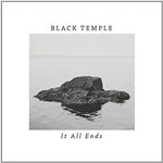 Image of Black Temple - It All Ends (Music CD)