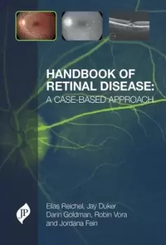 Image of Handbook of Retinal Disease: a Case-based Approach