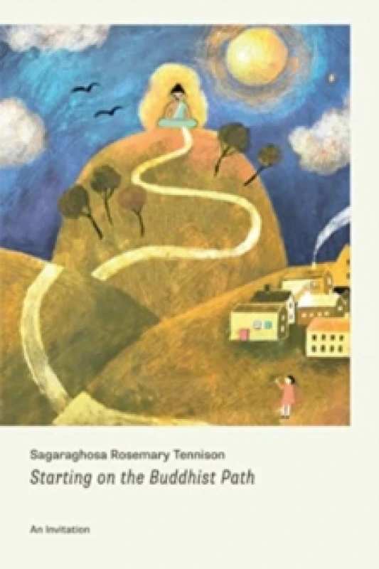 Image of Starting on the Buddhist Path : An Invitation Paperback / softback