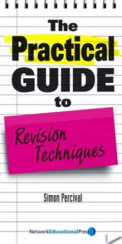 Image of The Practical Guide to Revision Techniques by Simon Percival Paperback
