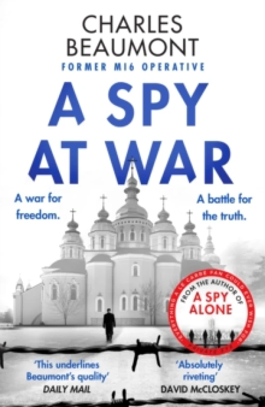 Image of A Spy at War : An espionage thriller perfect for fans of Damascus Station and Slow Horses Paperback / softback