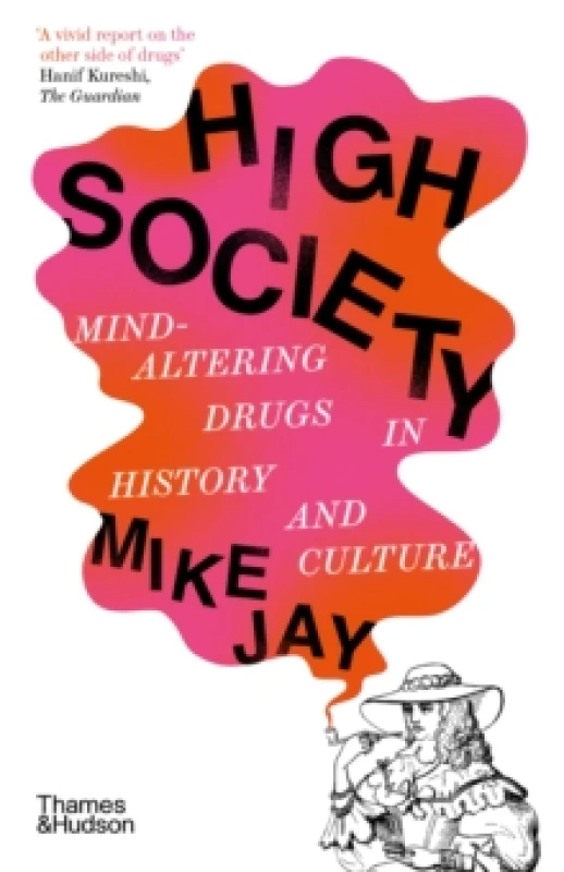 Image of High Society. Paperback. By Mike Jay Books