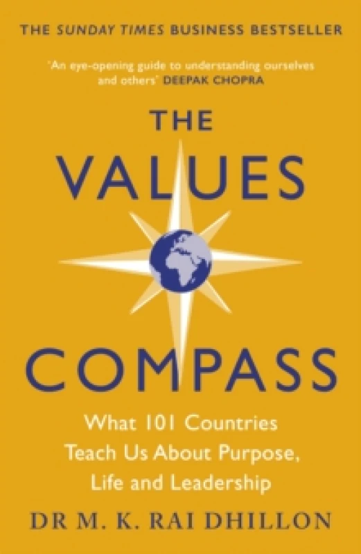 Image of The Values Compass : [*THE SUNDAY TIMES BUSINESS BESTSELLER*] What 101 Countries Teach Us About Purpose, Life and Leadership Paperback / softback