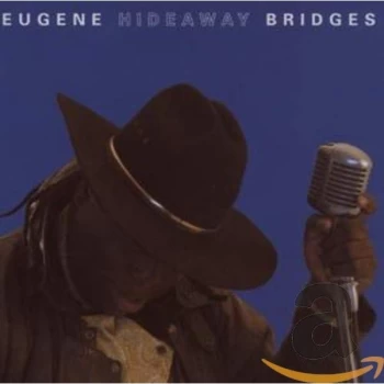 Image of Eugene 'Hideaway' Bridges - Eugene Hideaway Bridges CD