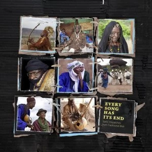 Image of Various Artists - Every Song Has Its End: Sonic Dispatches From Traditional Mali Vinyl