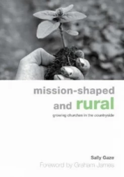 Image of Mission-Shaped and Rural by Sally Gaze Book