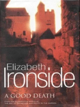 Image of A Good Death by Elizabeth Ironside Hardback