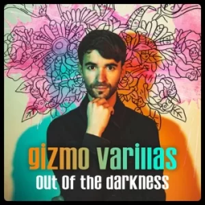 Image of Out of the Darkness by Gizmo Varillas CD Album