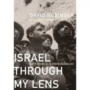 Image of Israel through my lens by David Rubinger