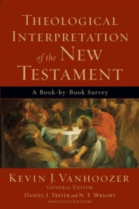Image of Theological Interpretation of the New Testament - A Book-by-Book Survey Paperback / softback