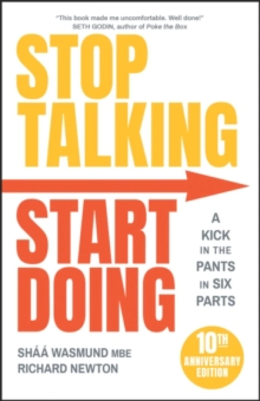 Image of Stop Talking, Start Doing. Paperback. By Shaa Wasmund, Richard Newton Books