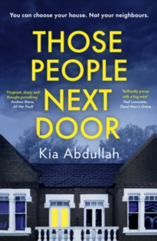 Image of Those People Next Door. Paperback. By Kia Abdullah Books