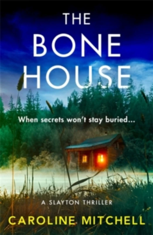 Image of The Bone House : A gripping new crime thriller, full of thrills and twists Paperback / softback