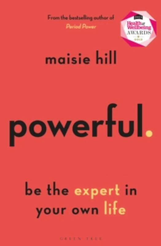 Image of Powerful : Be the Expert in Your Own Life Paperback / softback