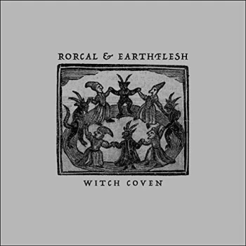 Image of Rorcal & Earthflesh - Witch Coven Vinyl