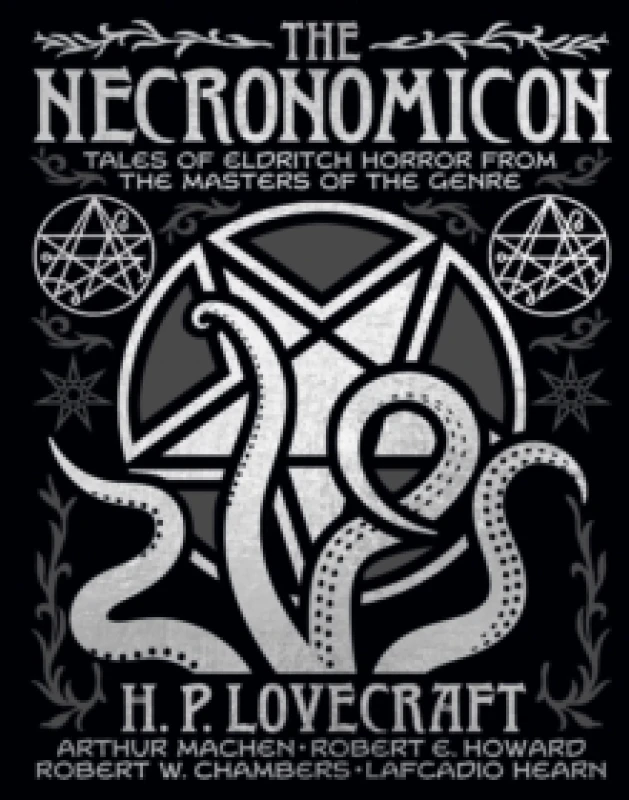 Image of The Necronomicon : Tales of Eldritch Horror from the Masters of the Genre Hardback