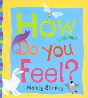 Image of How Do You Feel by Mandy Stanley Book