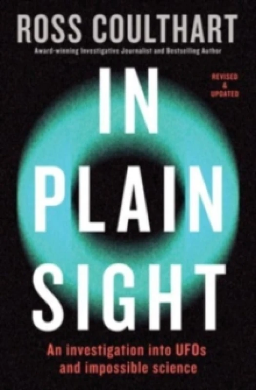 Image of In Plain Sight : An investigation into UFOs and impossible science Paperback / softback