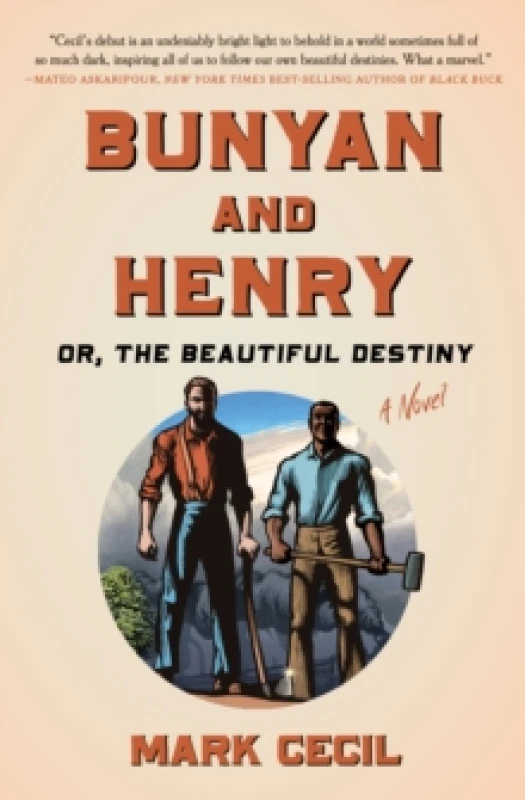 Image of Bunyan and Henry; Or, the Beautiful Destiny : A Novel Hardback