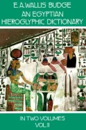 Image of egyptian hieroglyphic dictionary vol 2 with an index of english words king