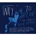 Image of Various Artists - Way To Blue (The Songs Of Nick Drake) (Music CD)