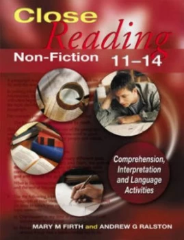 Image of Close Reading Non-Fiction 11-14 by Mary M. Firth Paperback