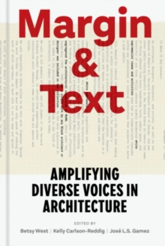 Image of Margin and Text : Amplifying Diverse Voices in Architecture Hardback