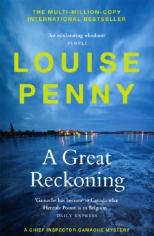 Image of A Great Reckoning : thrilling and page-turning crime fiction from the author of the bestselling Inspector Gamache novels Paperback / softback