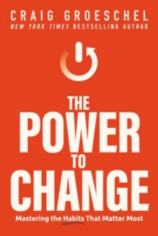 Image of The Power to Change. Paperback. By Craig Groeschel Books
