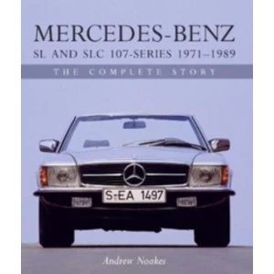Image of Mercedes-Benz SL and SLC 107-Series 1971-1989 : The Complete Story