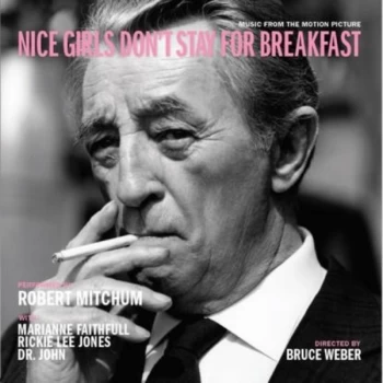 Image of Robert Mitchum - Nice Girls Don't Stay For Breakfast Vinyl