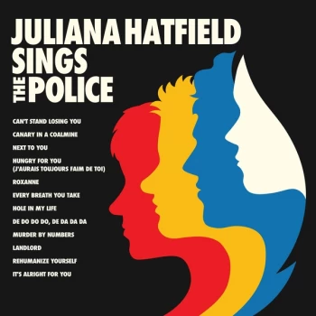 Image of Juliana Hatfield - Juliana Hatfield Sings The Police Vinyl