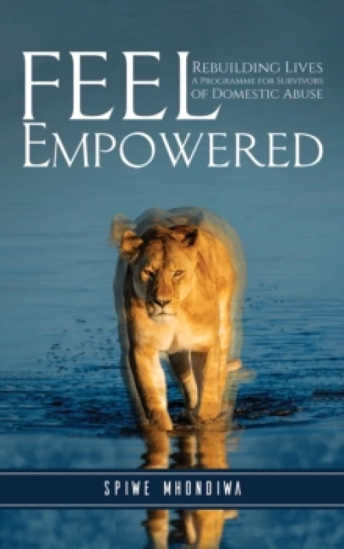 Image of Feel Empowered : Rebuilding Lives: A Programme for Survivors of Domestic Abuse Paperback / softback