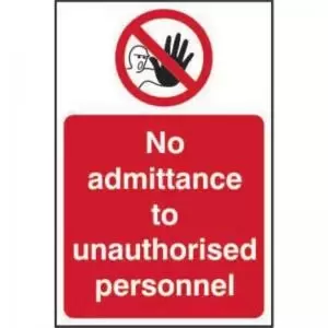 Image of No Admittance To Unauthorised Personnel&rsquo; Sign; Non Adhesive