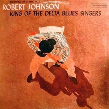 Image of King of the Delta Blues Singers - Volume 1 by Robert Johnson Vinyl Album