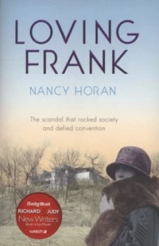 Image of Loving Frank by Nancy Horan Paperback