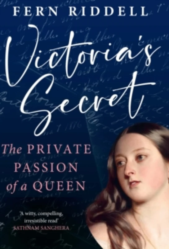 Image of Victoria's Secret : The Private Passion of a Queen Hardback