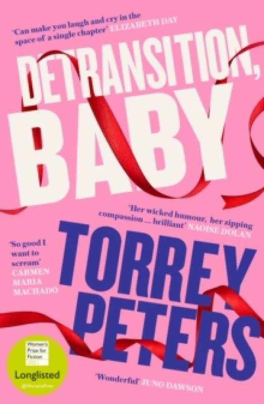 Image of Detransition, Baby : Longlisted for the Womens Prize 2021 and Top Ten Times Bestseller Paperback / softback
