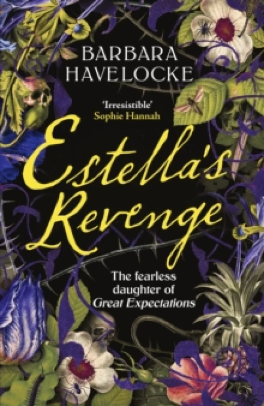 Image of Estella's Revenge : A captivating, dark retelling of Great Expectations - this year's must-read! Hardback