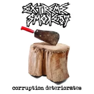 Image of Corruption Deteriorates by Extreme Smoke 57 CD Album