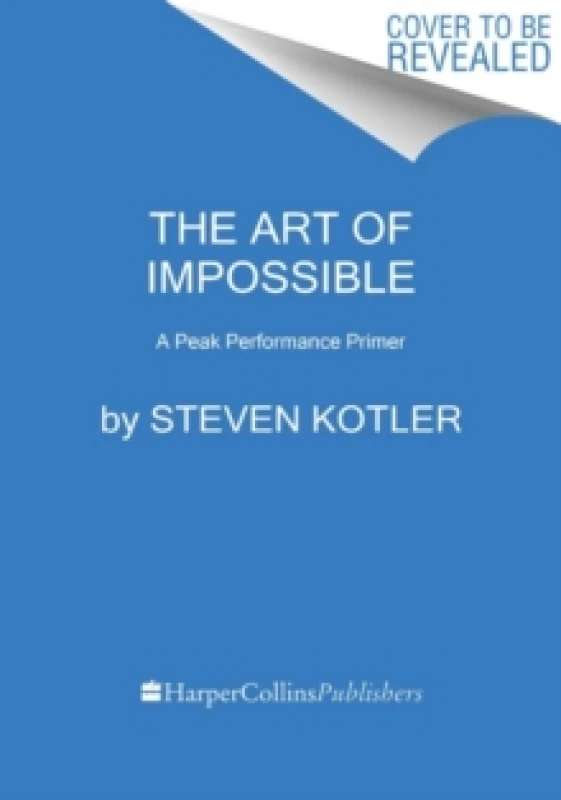 Image of The Art of Impossible. Paperback. By Steven Kotler Books