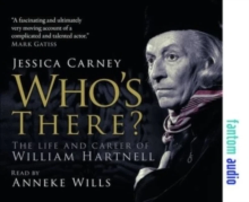 Image of Who's There - The Life and Career of William Hartnell CD-Audio
