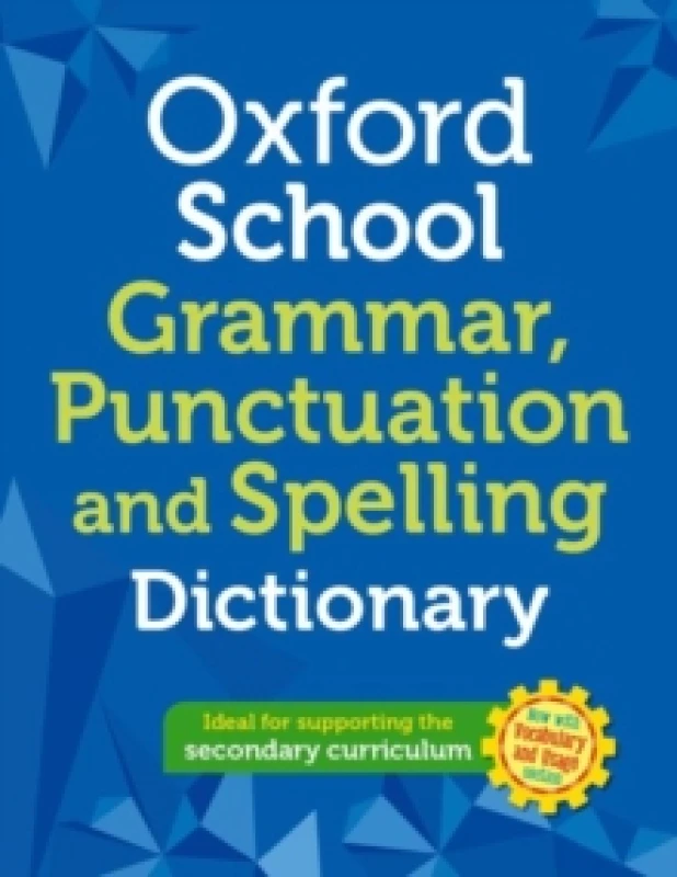 Image of Oxford School Spelling, Punctuation and Grammar Dictionary Paperback / softback