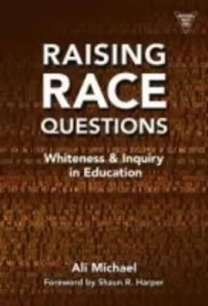 Image of Raising race questions by Ali Michael