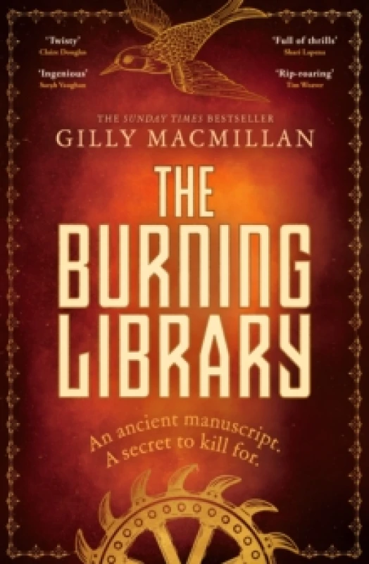 Image of The Burning Library : 'A breakneck thriller...if you enjoyed The Da Vinci Code you'll love this!' Harriet Tyce Hardback