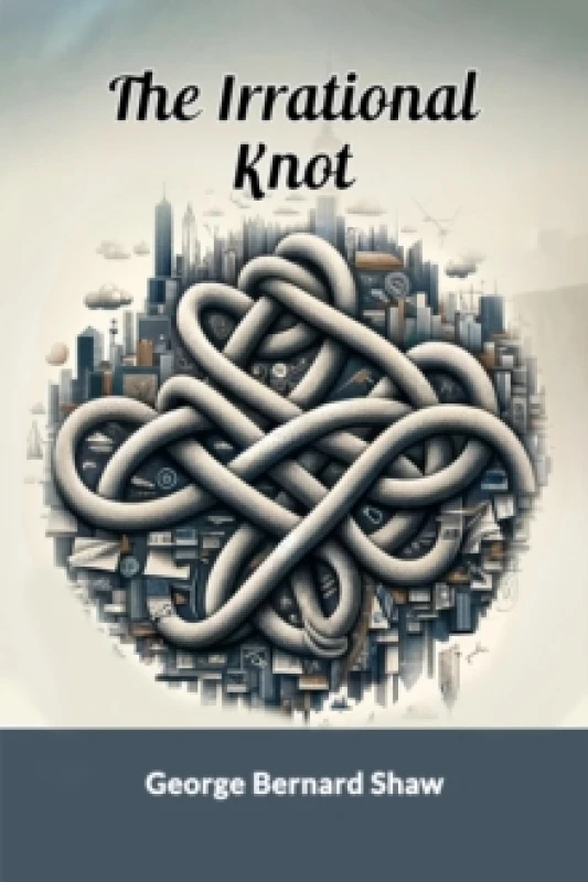 Image of The Irrational Knot (Edition2024) Paperback / softback