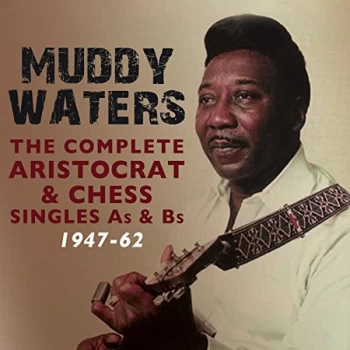 Image of Muddy Waters - The Complete Aristocrat & Chess Singles As & Bs CD