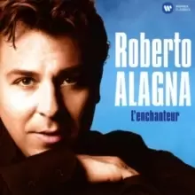 Image of Roberto Alagna: L'enchanteur
